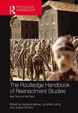 portada The Routledge Handbook of Reenactment Studies: Key Terms in the Field (in English)