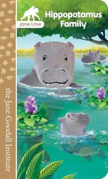 portada Hippopotamus Family: A Jane & me Finger Puppet Board Book for Toddlers (Jane Goodall Institute) (Jane & me: Jane Goodall Institute Children's Tall Interactive Finger Puppet Board Book) 