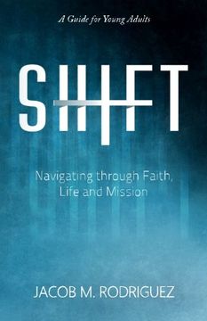 portada Shift: Navigating through Faith, Life and Mission