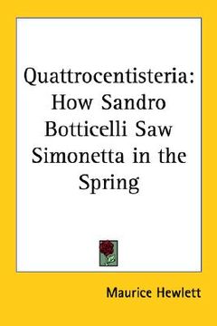 portada quattrocentisteria: how sandro botticelli saw simonetta in the spring (en Inglés)