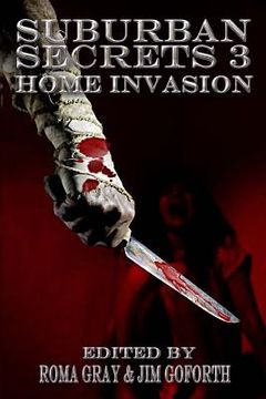 portada Suburban Secrets 3: Home Invasion (en Inglés)