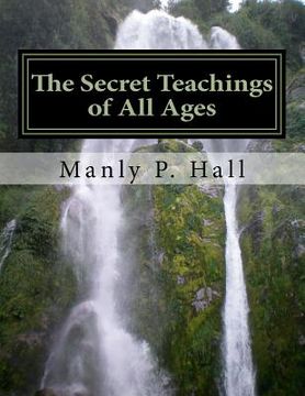 portada The Secret Teachings of all Ages (en Inglés)