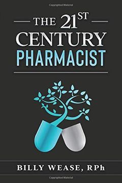 portada The 21St Century Pharmacist (en Inglés)