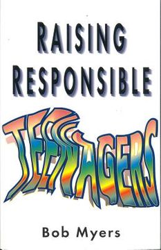 portada Raising Responsible Teenagers