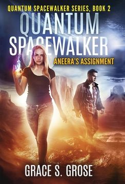 portada Quantum Spacewalker: Aneera's Assignment (en Inglés)