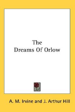 portada the dreams of orlow (en Inglés)