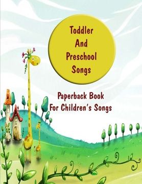 portada Toddler And Preschool Songs: 2 volume set: Volume 1 (Preschool And Toddlers Songbook)
