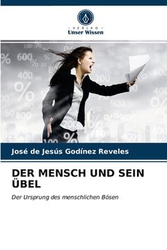 portada Der Mensch Und Sein Übel (in German)