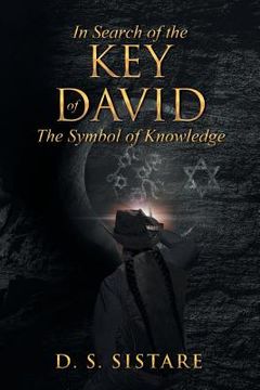 portada In Search Of The Key Of David: The Symbol of Knowledge