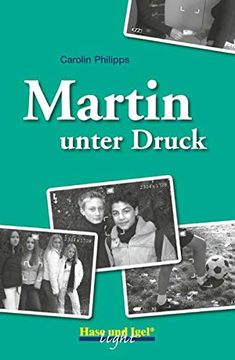 portada Martin Unter Druck, Schulausgabe (Light) 