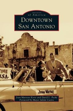portada Downtown San Antonio (en Inglés)