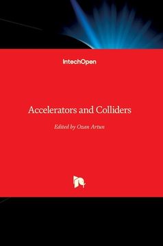 portada Accelerators and Colliders (en Inglés)