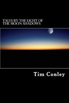 portada Tales by the Light of the Moon Shadows (en Inglés)