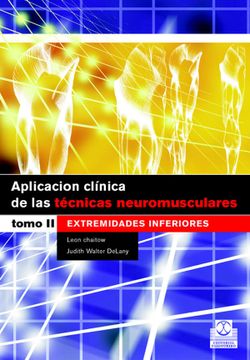 portada Aplicación Clínica de las Técnicas Neuromusculares. Extremidades Inferiores (Bicolor): 1 (Medicina) (in Spanish)