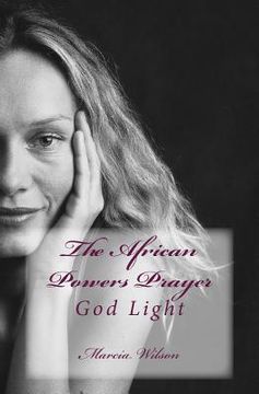 portada The African Powers Prayer: God Light (in English)