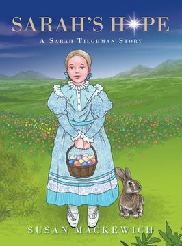 portada Sarah's Hope: A Sarah Tilghman Story (en Inglés)