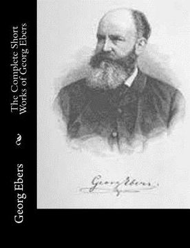 portada The Complete Short Works of Georg Ebers (in English)