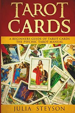 portada Tarot Cards: A Beginners Guide of Tarot Cards: The Psychic Tarot Manual (New age and Divination) 
