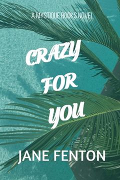 portada Crazy for You: A Mystique Books Novel (in English)