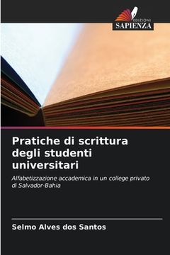 portada Pratiche di scrittura degli studenti universitari (en Italiano)