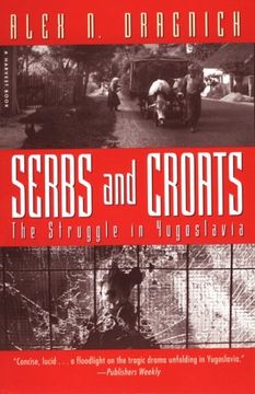 portada Serbs and Croats: Struggle n Yugoslovia (in English)