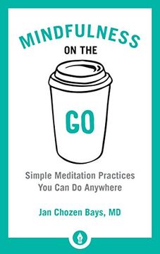 portada Mindfulness on the go (Shambhala Pocket Library) (en Inglés)