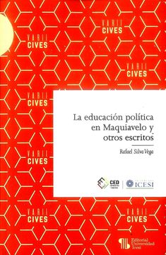 portada La Educación Política en Maquiavelo y Otros Escritos (in Spanish)