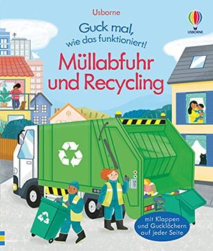 portada Guck Mal, wie das Funktioniert! Müllabfuhr und Recycling (en Alemán)