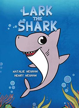 portada Lark the Shark (en Inglés)