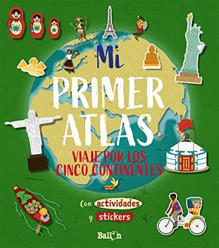 portada Mi Primer Atlas - Viaje por los Cinco Continentes (in Spanish)
