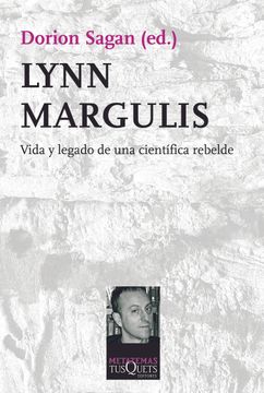 portada Lynn Margulis. Vida y legado de una científica rebelde (in Spanish)