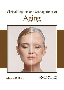 portada Clinical Aspects and Management of Aging (in English)