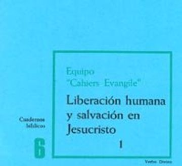 portada Liberación humana y salvación en Jesucristo, 1: Cuaderno Bíblico 6 (Cuadernos Bíblicos)