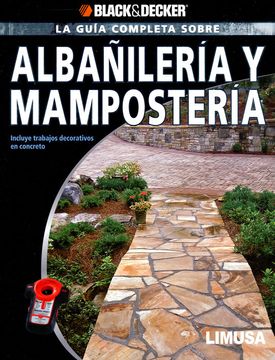 portada La Guia Completa Sobre Albañileria y Mamposteria: Incluye Trabajo s Decorativos en Concreto (in Spanish)