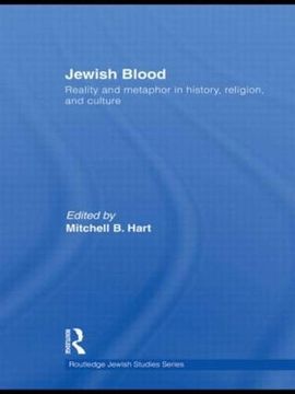 portada Jewish Blood: Reality and Metaphor in History, Religion and Culture (Routledge Jewish Studies Series) (en Inglés)