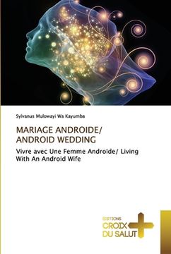 portada Mariage Androide/ Android Wedding (en Francés)