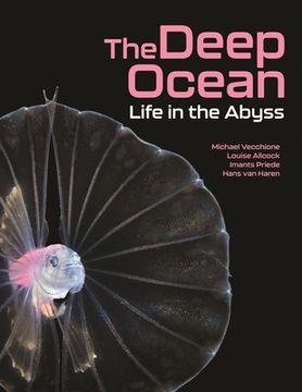 portada The Deep Ocean: Life in the Abyss (en Inglés)
