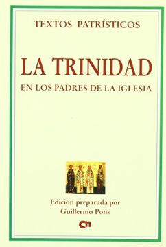 portada La Trinidad en los Padres de la Iglesia (Textos Patrísticos) (in Spanish)