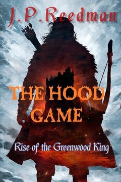 portada The Hood Game: Rise of the Greenwood King (en Inglés)