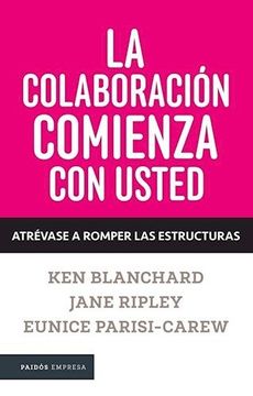 portada La Colaboracion Comienza con Usted (in Spanish)