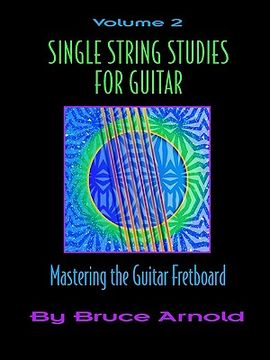 portada single string studies for guitar volume two (en Inglés)