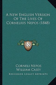 portada a new english version of the lives of cornelius nepos (1848) (en Inglés)