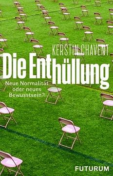 portada Die Enthüllung: Neue Normalität Oder Neues Bewusstsein? (en Alemán)