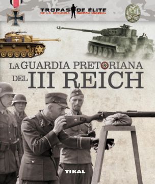 portada La Guardia Pretoriana del iii Reich