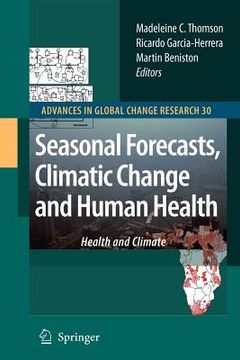 portada seasonal forecasts, climatic change and human health: health and climate (in English)