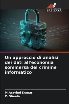 portada Un approccio di analisi dei dati all'economia sommersa del crimine informatico (in Italian)