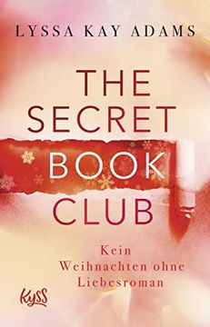 portada The Secret Book Club? Kein Weihnachten Ohne Liebesroman (The Secret Book Club-Reihe, Band 5) (in German)