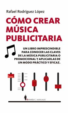 portada Cómo Crear Música Publicitaria (in Spanish)