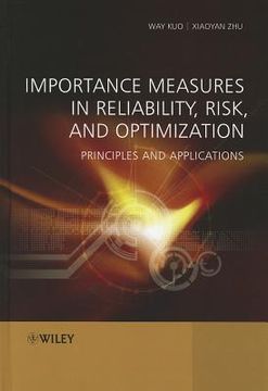 portada Importance Measures in Reliability, Risk, and Optimization: Principles and Applications (en Inglés)