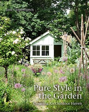 portada Pure Style in the Garden: Creating an Outdoor Haven